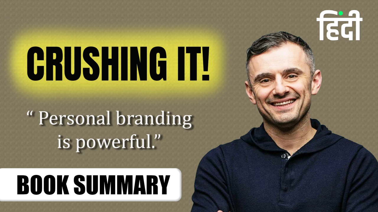 Crushing It! Book Hindi Summary