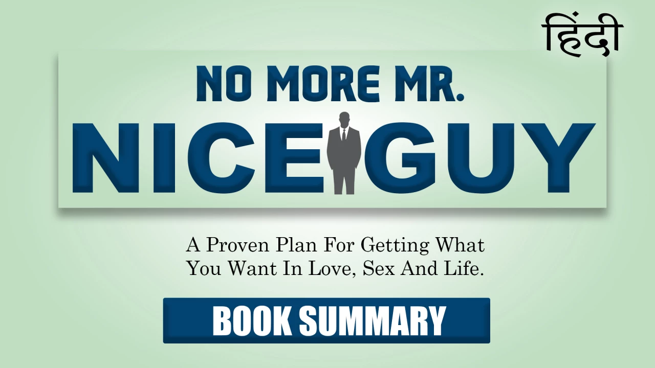 No More Mr Nice Guy Book Hindi Summary