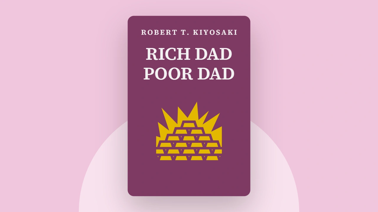 Rich Dad Poor Dad Hindi Summary